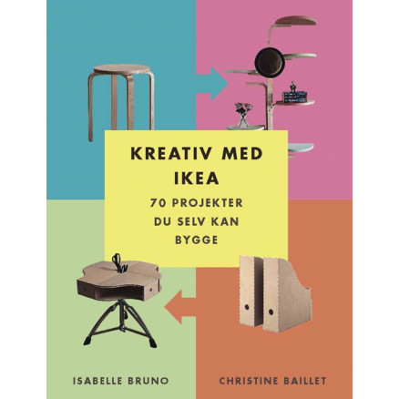 Kreativ med IKEA - Bog af Isabelle Bruno & Christine Baillet thumbnail