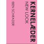 Kernelæder - New Look - Bog af Iben Schrader